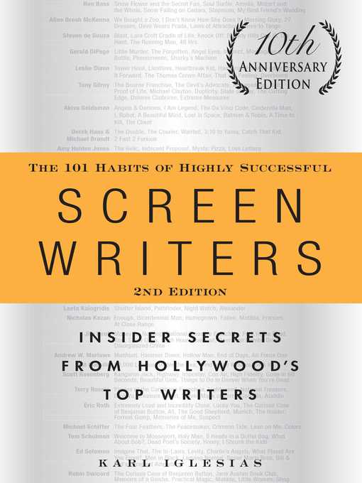 Title details for The 101 Habits of Highly Successful Screenwriters, 10th Anniversary Edition by Karl Iglesias - Wait list